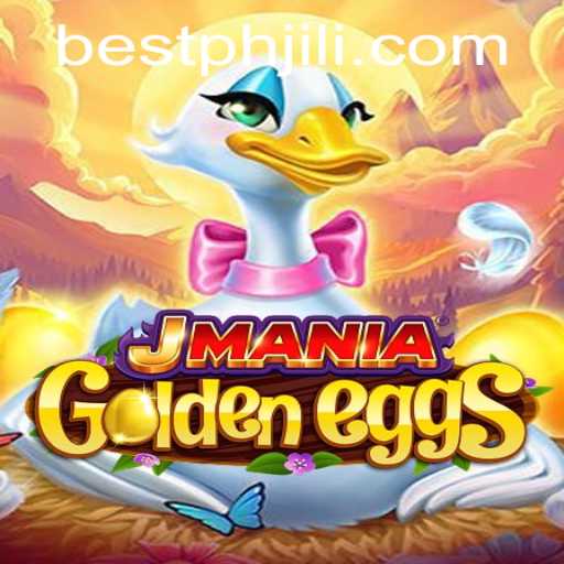 JManiaGoldenEggs: Discover the Thrilling World of Bestph's Latest Gaming Sensation